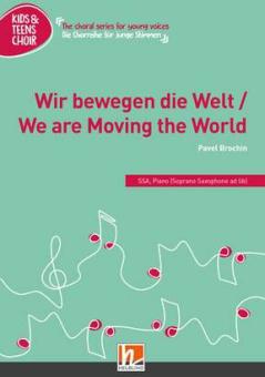 Wir bewegen die Welt 