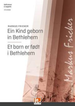 Ein Kind geborn in Bethlehem 