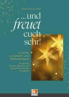 ...und freuet euch sehr! 