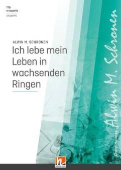 Ich lebe mein Leben in wachsenden Ringen 