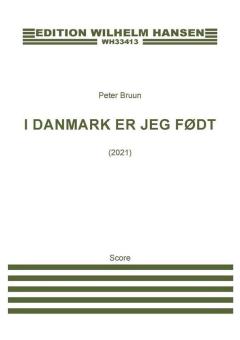 I Danmark Er Jeg Født 