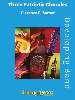 Three Patriotic Chorales 