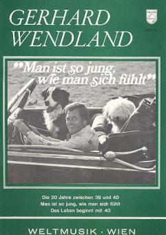 Man ist so jung wie man sich fühlt 