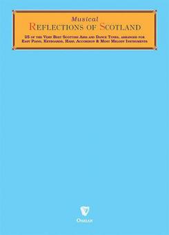 Musical Reflections Of Scotland Vol.1 