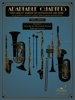 Adaptable Quartets (The Great American Songbook 1911-1928) - Percussion 