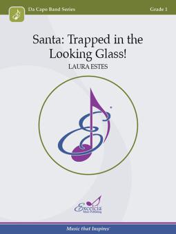 Santa: Trapped in the Looking Glass! 