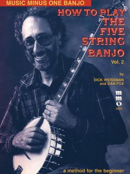 How To Play The Five-String Banjo Vol. 2 