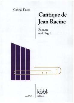 Cantique de Jean Racine op.11 