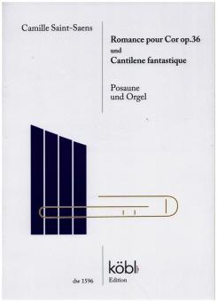 Romance pour Cor op.36 und Cantilene fantastique 