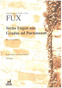 6 Fugen aus 'Gradus ad Parnassum' 
