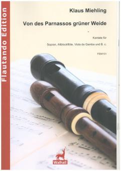 Von des Parnassos grüner Weide (Kantate) 