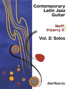 Contemporary Latin Jazz Guitar 2 