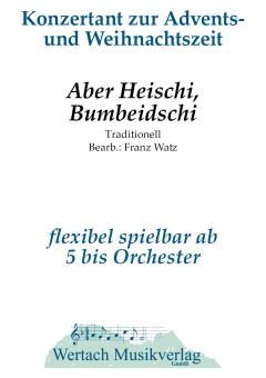 Aber Heidschi, Bumbeidschi 