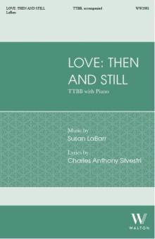 Love: Then and Still 