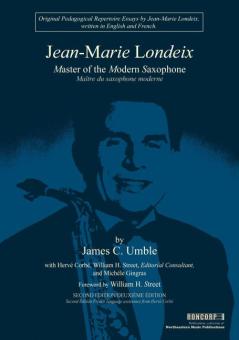 Jean-Marie Londeix-Master of the Modern Saxophone 