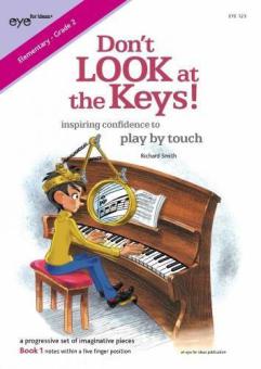 Don't Look at the Keys! Book 1 1 