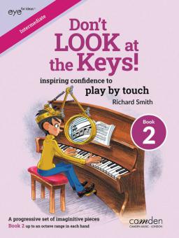 Don't Look at the Keys! Book 2 
