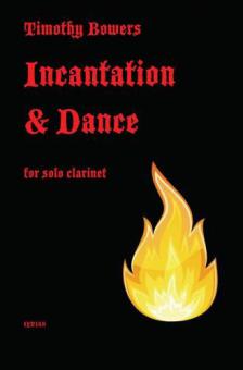 Incantation and Dance 