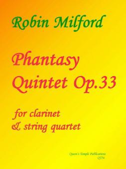 Phantasy Quintet op. 33 
