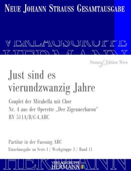 Der Zigeunerbaron - Just sind es vierundzwanzig Jahre (Nr. 4) RV 511A/B/C-4.ABC 