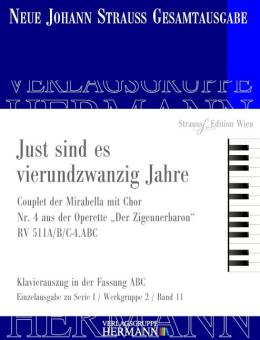 Der Zigeunerbaron - Just sind es vierundzwanzig Jahre (Nr. 4) RV 511A/B/C-4.ABC 