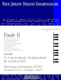 Der Zigeunerbaron - Finale II (Nr. 13) RV 511A/B/C-13.A/B/C 