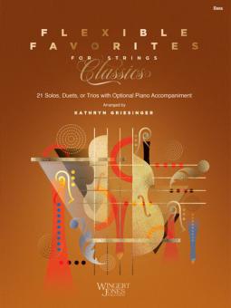 Flexible Favorites for Strings: Classics - Bass 