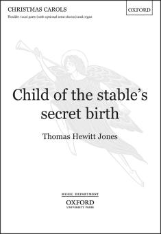 Child of the stable's secret birth 