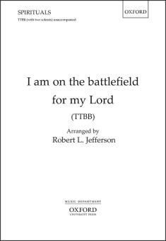 I am on the battlefield for my Lord 