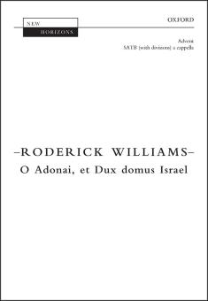 O Adonai, et Dux domus Israel 