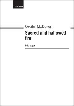 Sacred and hallowed fire 