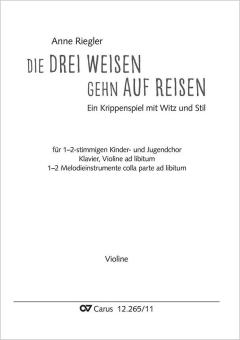 Die drei Weisen gehn auf Reisen 
