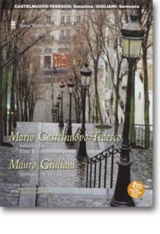 Castelnuovo-Tedesco: Sonatina op. 205 / Giuliani: Serenata op. 127 