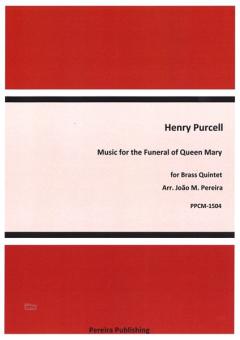 Music for the Funeral of Queen Mary 