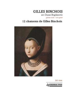 12 chansons de Gilles Binchois 