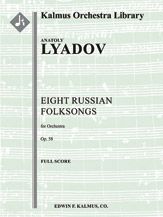 Eight Russian Folksongs, Op. 58 