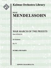 Athalie, Op. 74: War March of the Priests 
