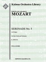 Serenade No. 5 in D, K. 204/213a 