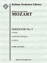 Serenade No. 5 in D, K. 204/213a 