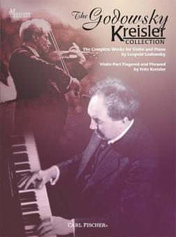 The Godowsky Kreisler Collection 