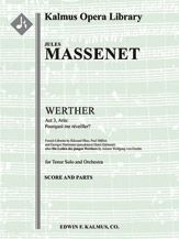 Werther: Act 3, Aria: Pourquoi me reveiller (tenor; excerpt) 