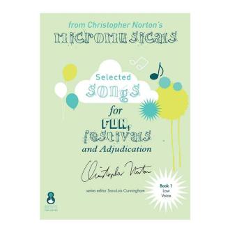 Christopher Norton's Micromusicals 1 