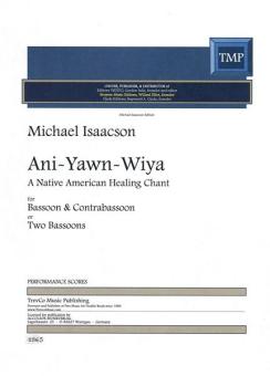 Ani-Yawn-Wiya. A Native American Healing Chant 