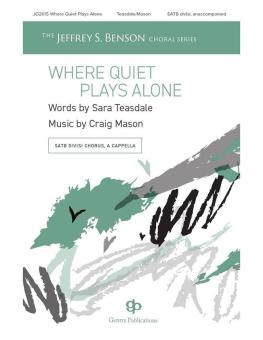 Where Quiet Plays Alone 