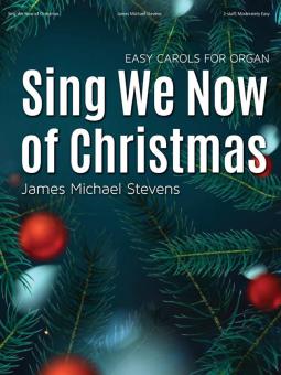 Sing We Now of Christmas 