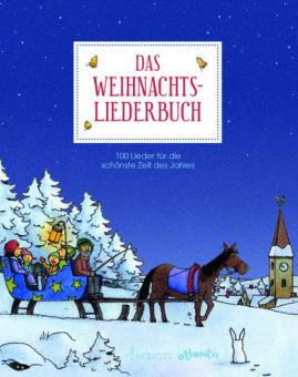 Das Weihnachtsliederbuch 