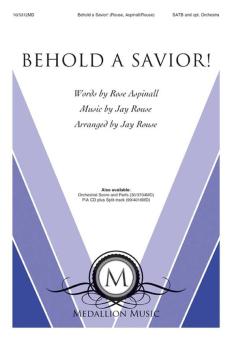 Behold a Savior! 
