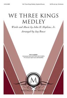 We Three Kings Medley 