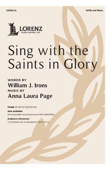 Sing with the Saints in Glory 