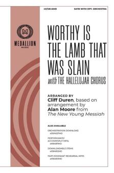 Worthy Is the Lamb That Was Slain/Hallelujah 